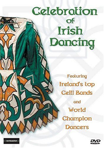 Celebration of Irish Dancing (DVD)