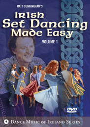 Matt Cunningham - Irish Set Dancing Made Easy, Vol. I
