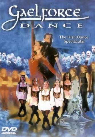 Gaelforce Dance (DVD)